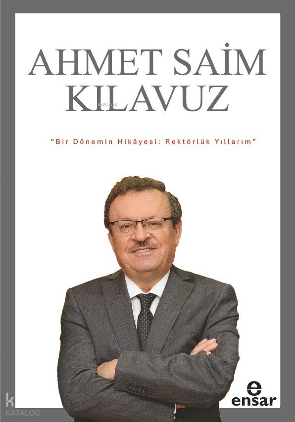 Bir Dönemin Hikayesi - Ahmet Saim Kılavuz