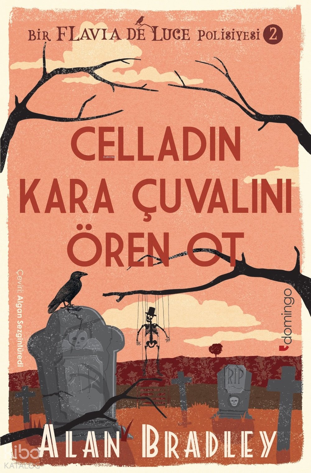 Celladın Kara Çuvalını Ören Ot - Alan Bradley