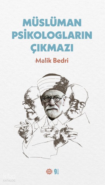 Müslüman Psikologların Çıkmazı