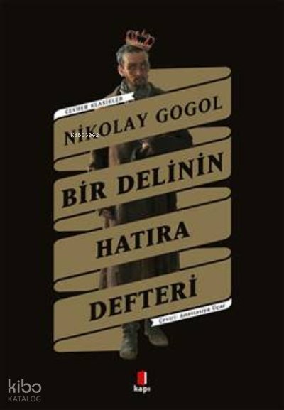 Bir Delinin Hatıra Defteri - Nikolay Vasilyeviç Gogol