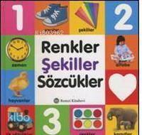 Renkler, Şekiller, Sözcükler