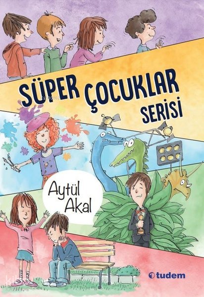 Süper Çocuklar Serisi - 5 Kitap Takım - Aytül Akal