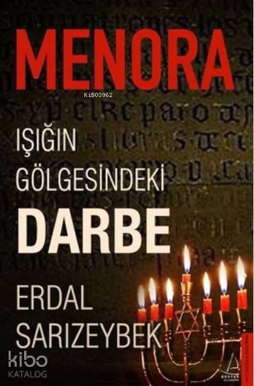 Menora - Erdal Sarızeybek