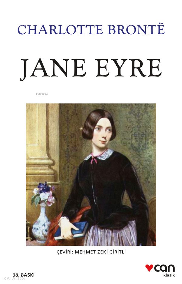Jane Eyre - Charlotte Brontë