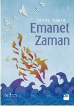 Emanet Zaman - Defne Suman