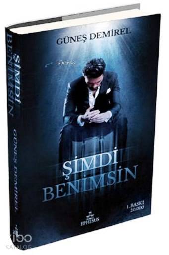 Şimdi Benimsin (Ciltli) - Güneş Demirel