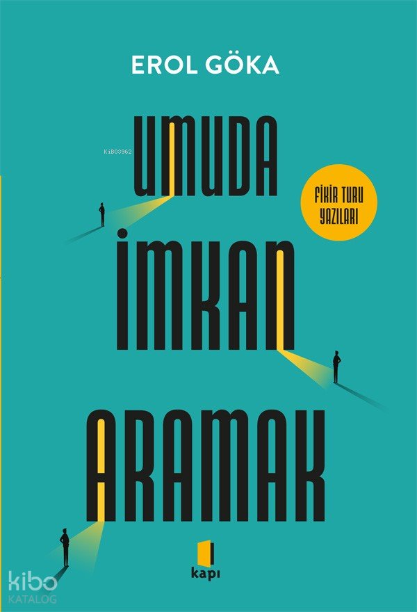 Umuda İmkan Aramak