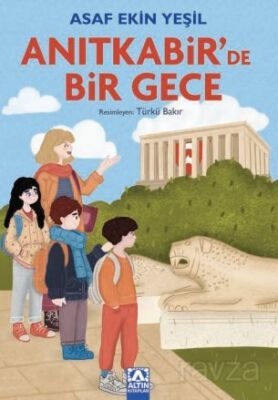 ANITKABİRDE BİR GECE