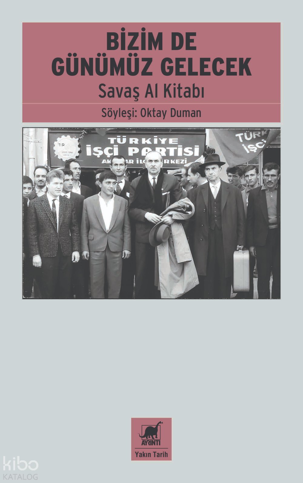 Bizim De Günümüz Gelecek Savaş Al Kitabı - Oktay Duman