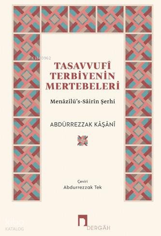Tasavvufi Terbiyenin Mertebeleri