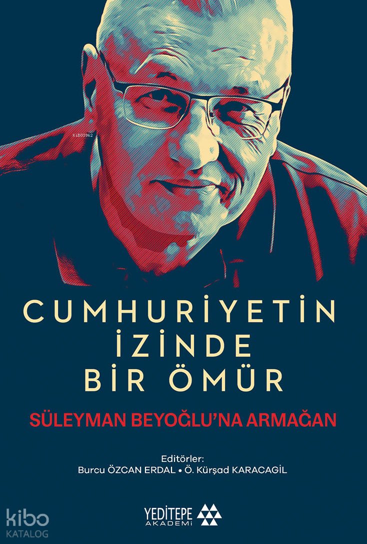 Cumhuriyetin İzinde Bir Ömür