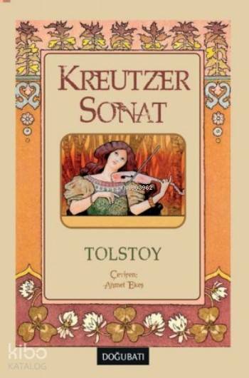 Kreutzer Sonat - Lev Nikolayeviç Tolstoy