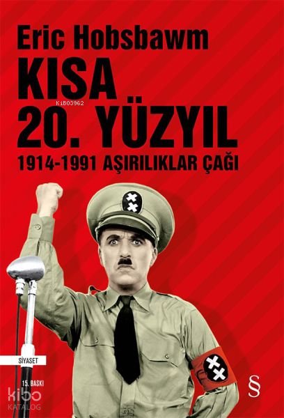 Kısa 20. Yüzyıl - Eric J. Hobsbawm