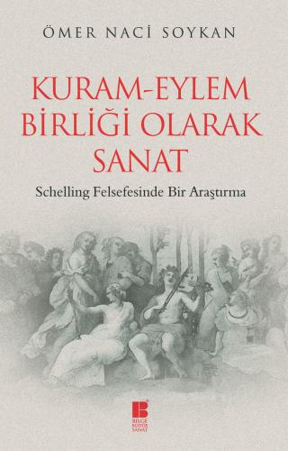 Kuram-Eylem Birliği Olarak Sanat