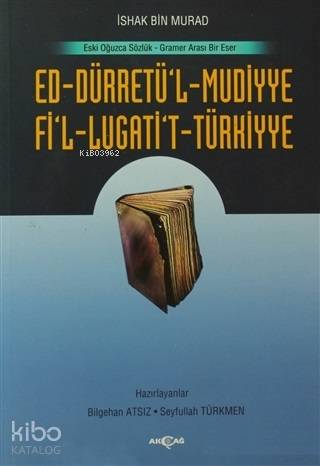 Ed-Dürretü'l-Mudiyye Fi'l-Lugati't-Türkiyye