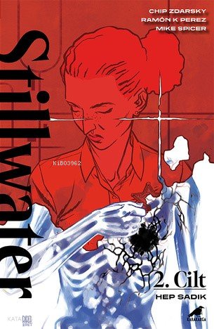Stillwater 2 – Hep Sadık - Chip Zdarsky