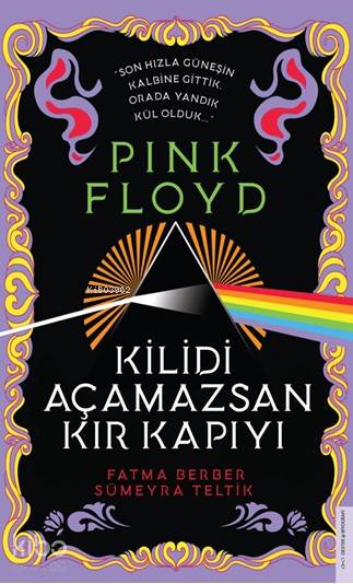 Pink Floyd–Kilidi Açamazsan Kır Kapıyı - Fatma Berber, Sümeyra Teltik