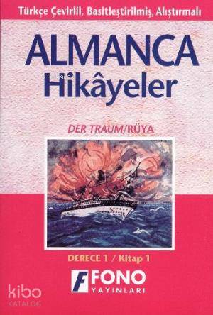 Almanca Türkçe Hikayeler Derece 1 Kitap 1 Rüya