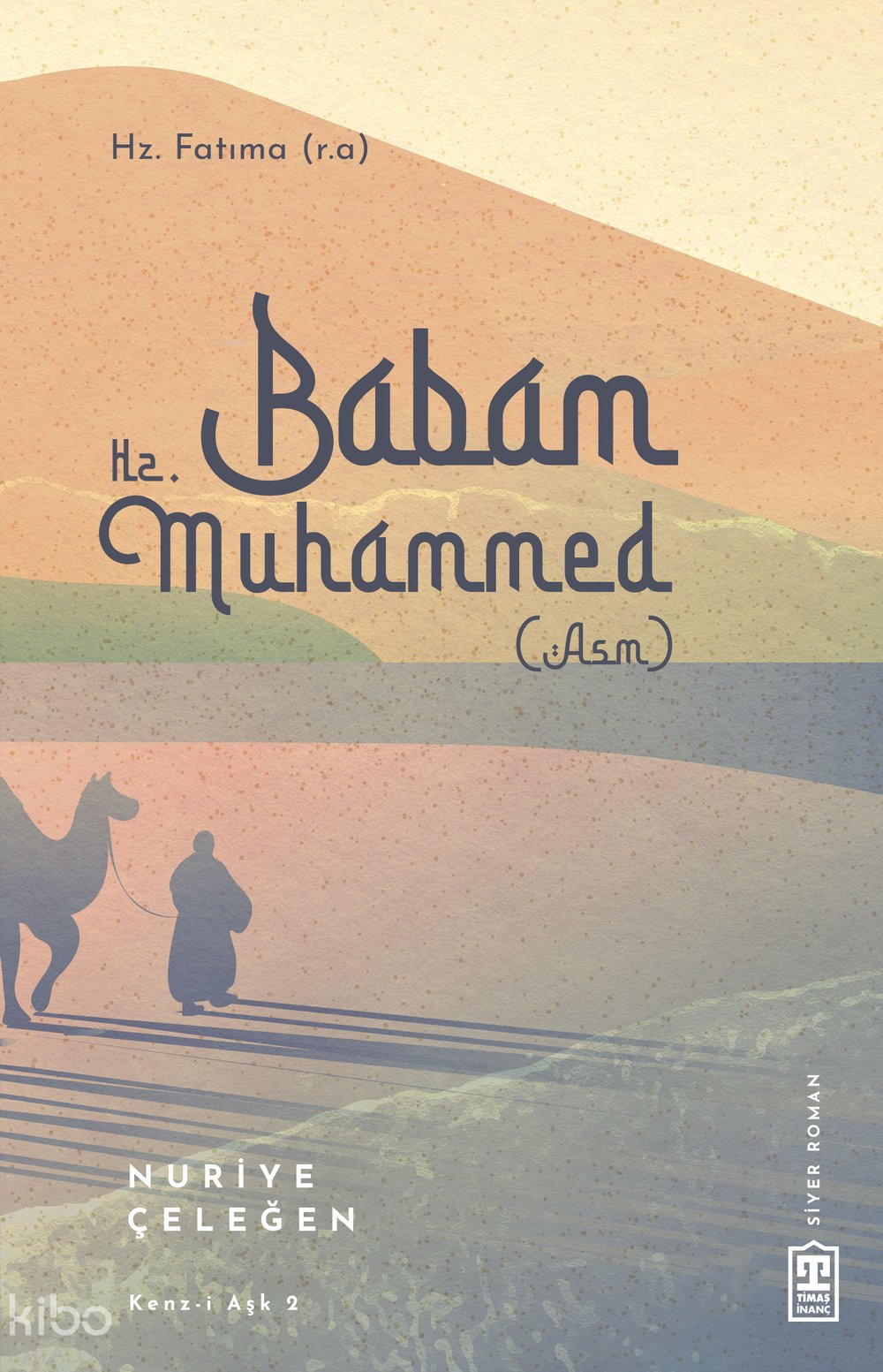 Babam Hz. Muhammed