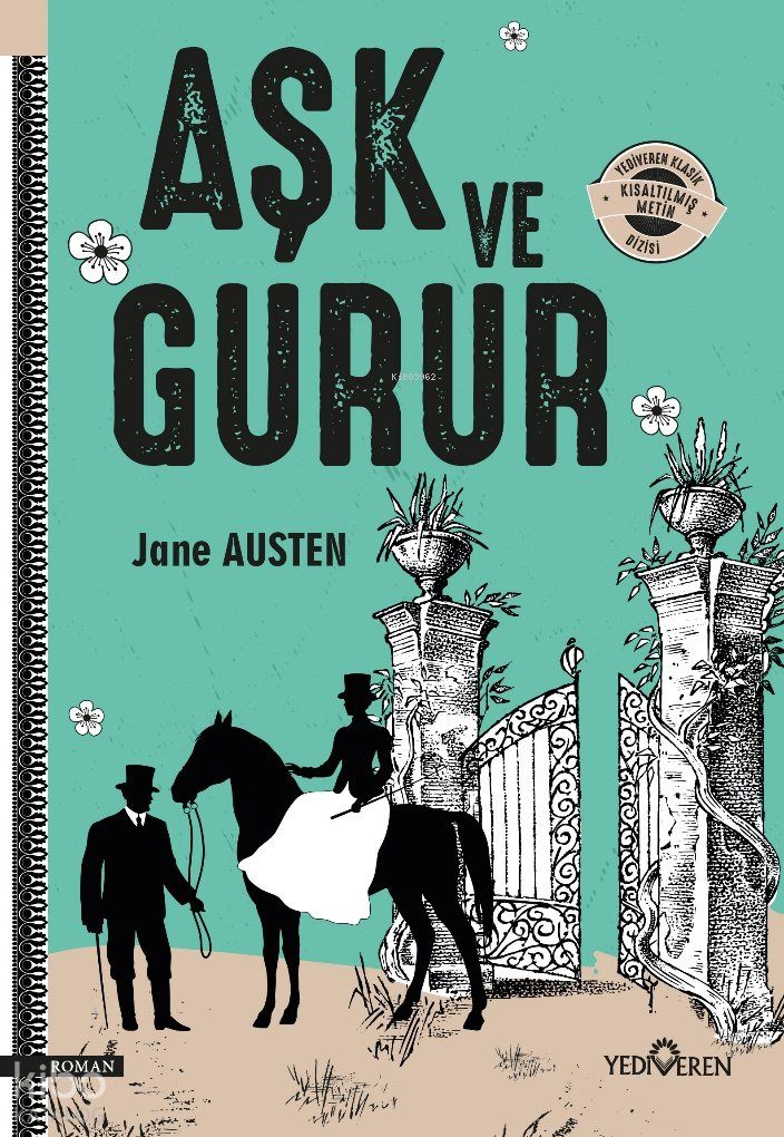 Aşk ve Gurur - Jane Austen