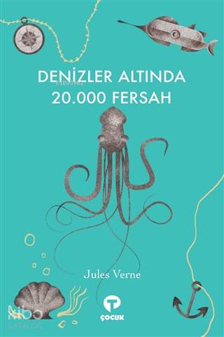 Denizler Altında 20.000 Fersah - Jules Verne