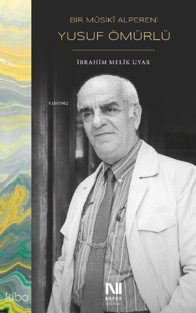 Bir Mûsikî Alpereni Yusuf Ömürlü