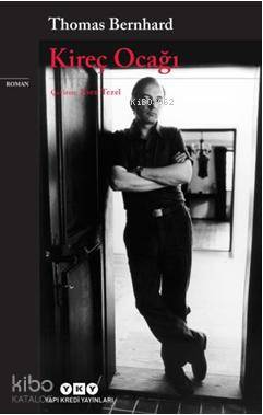 Kireç Ocağı - Thomas Bernhard