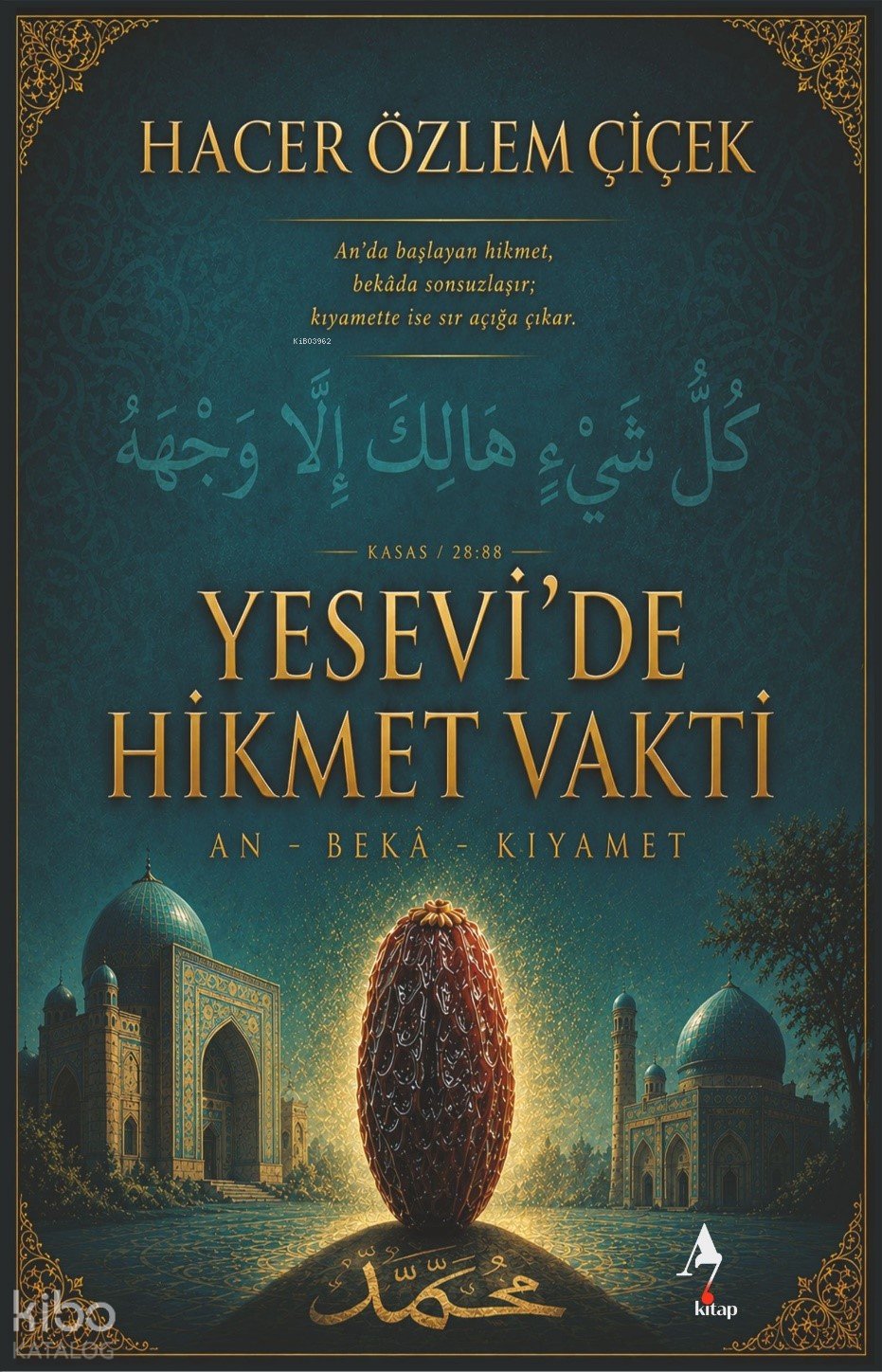 Yesevi’de Hikmet Vakti