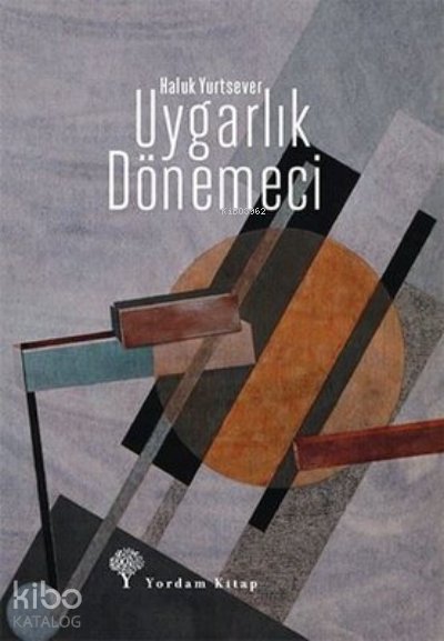 Uygarlık Dönemeci - Haluk Yurtsever