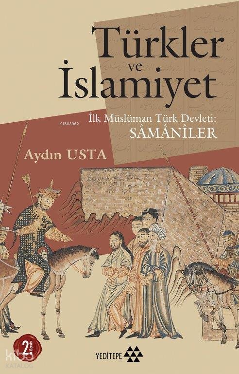 Türkler ve İslamiyet - Aydın Usta