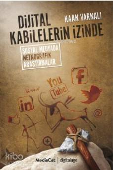Dijital Kabilelerin İzinde