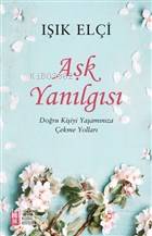 Aşk Yanılgısı