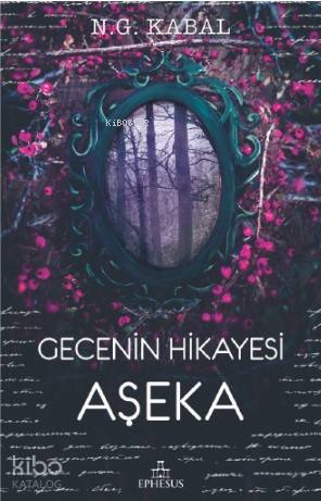 Gecenin Hikayesi - Aşeka - N.G. Kabal
