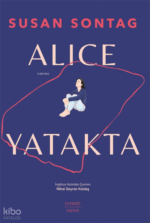 Alice Yatakta - Susan Sontag