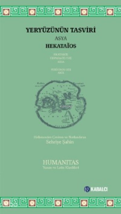 Yeryüzünün Tasviri Asya - Hekataios