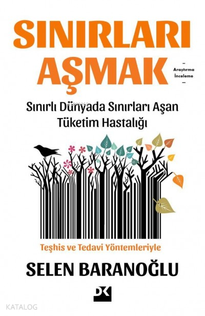 SINIRLARI AŞMAK / SELEN BARANOĞLU