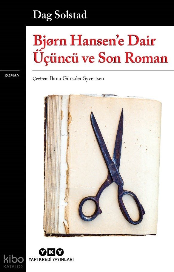Bjørn Hansen’e Dair Üçüncü ve Son Roman - Dag Solstad