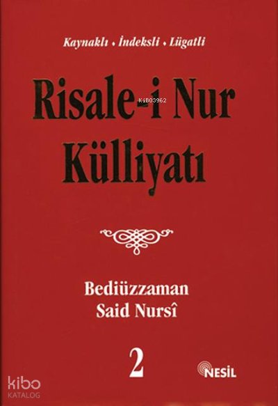 Risalei Nur Külliyatı - Bediüzzaman Said Nursi