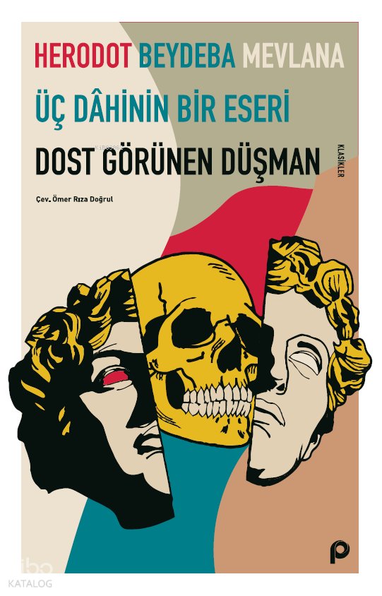 Dost Görünen Düşman - Beydeba