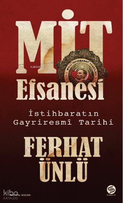 Mit Efsanesi – İstihbaratın Gayriresmî Tarihi