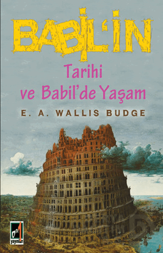 BABALİN TARİHİ VE BABİLDE YAŞAM