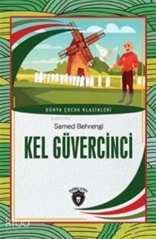 Kel Güvercinci - Samed Bahrengi