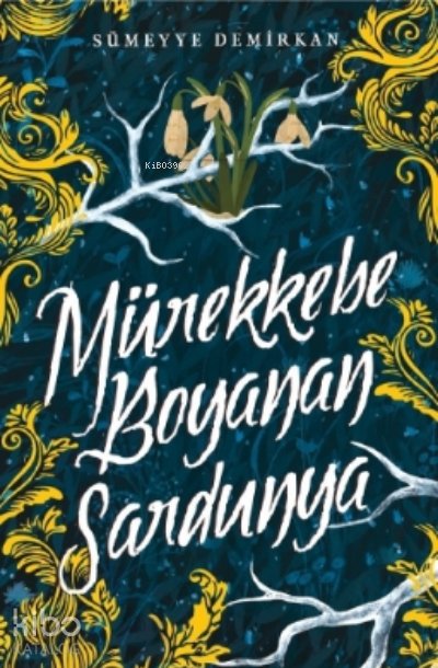 Mürekkebe Boyanan Sardunya - I - Sümeyye Demirkan