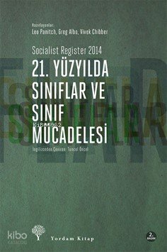 21.Yüzyılda Sınıflar Ve Sınıflar Mücadelesi