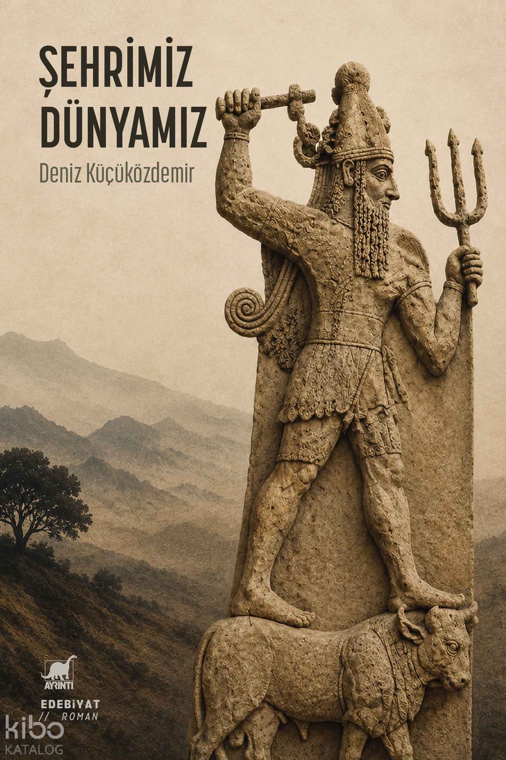 Şehrimiz, Dünyamız - Deniz Küçüközdemir
