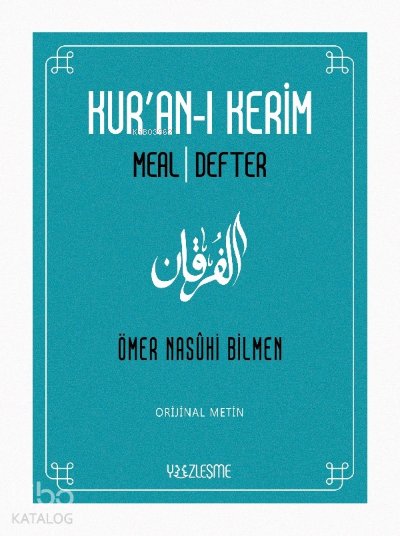 Kur’an-ı Kerim Meal Defter
