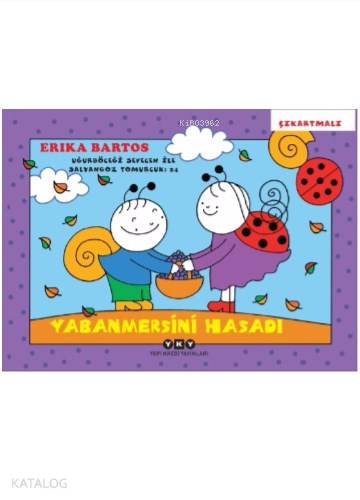 Yabanmersini Hasadı - Erika Bartos