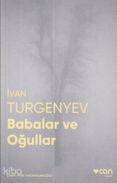 Babalar ve Oğullar (Fotoğraflı Klasikler) - İvan Sergeyeviç Turgenyev
