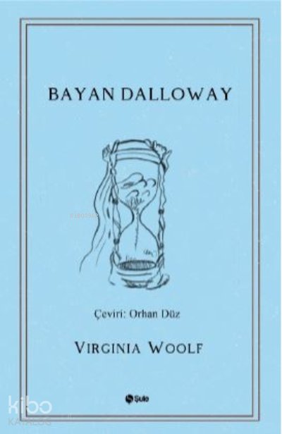 Bayan Dalloway - Virginia Woolf