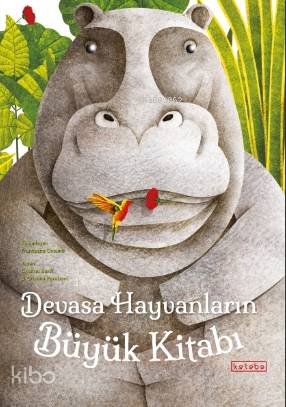Devasa Hayvanların Büyük Kitabı